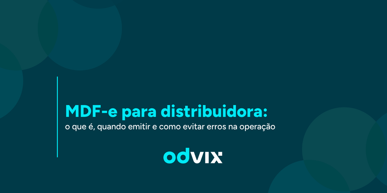 MDF-e para distribuidora: o que é, quando emitir e como evitar erros na operação